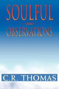 Cover image for Soulful Observations