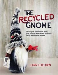 Cover image for The Recycled Gnome