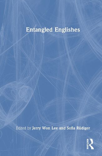 Cover image for Entangled Englishes