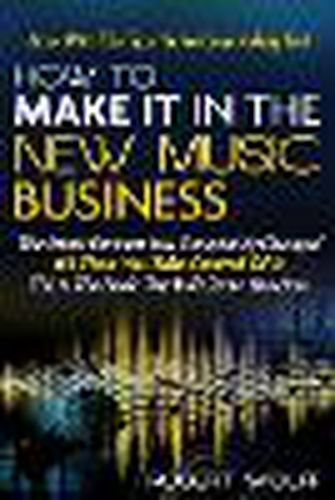 Cover image for How To Make It In The New Music Business: Now With The Tips You've Been Asking For!