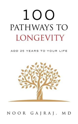 Cover image for 100 Pathways to Longevity