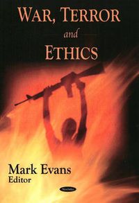 Cover image for War, Terror & Ethics