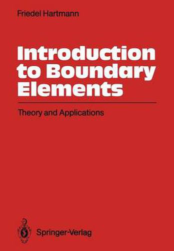 Cover image for Introduction to Boundary Elements: Theory and Applications