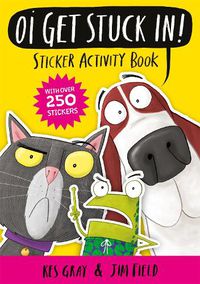 Cover image for Oi Get Stuck In! Sticker Activity Book