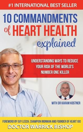 10 Commandments of Heart Health Explained