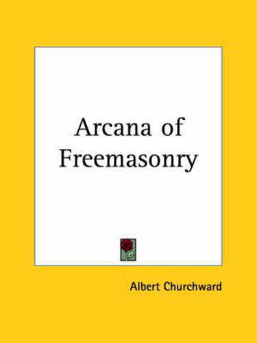 Cover image for The Arcana of Freemasonry