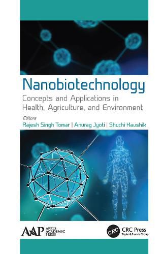 Cover image for Nanobiotechnology: Concepts and Applications in Health, Agriculture, and Environment