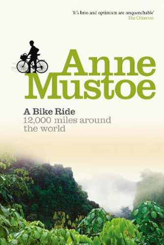 A Bike Ride: 12, 000 Miles Around the World