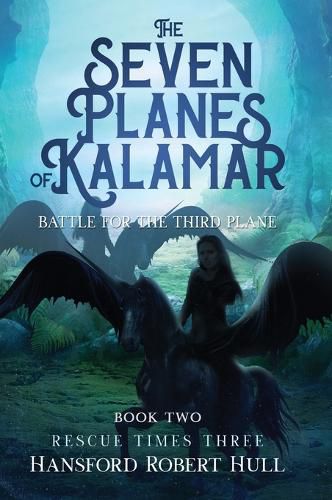 Cover image for The Seven Planes of Kalamar - Battle for The Third Plane