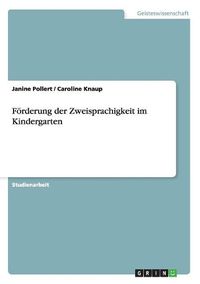 Cover image for Forderung Der Zweisprachigkeit Im Kindergarten