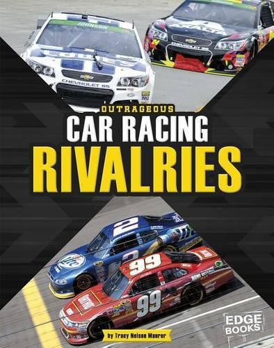 Outrageous Car Racing Rivalries