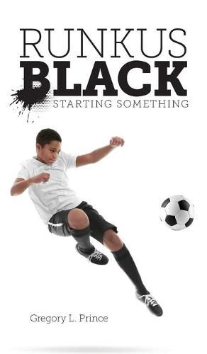 Cover image for Runkus Black: Starting Something