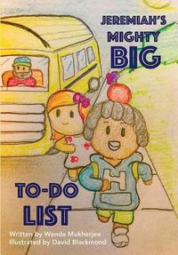 Cover image for Jeremiah's Mighty Big To-Do List