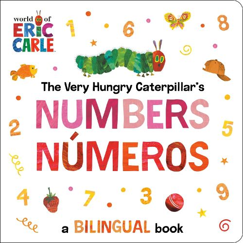 Cover image for The Very Hungry Caterpillar's Numbers / Numeros