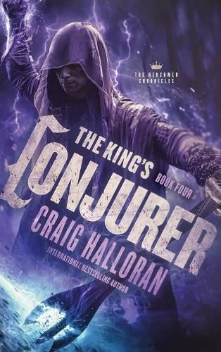 Cover image for The King's Conjurer: The Henchmen Chronicles - Book 4