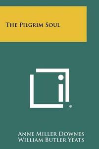 Cover image for The Pilgrim Soul