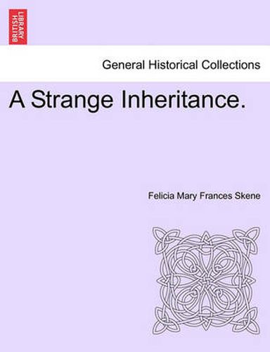 Cover image for A Strange Inheritance.