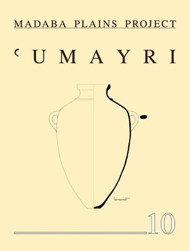 Cover image for The 2006 Season at Tall al-'Umayri and Subsequent Studies