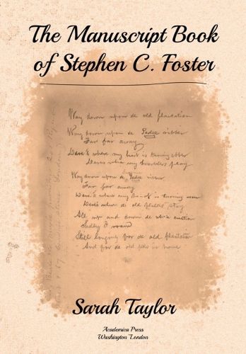 Cover image for The Manuscript Book of Stephen C. Foster