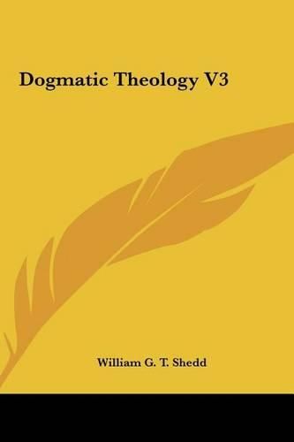 Dogmatic Theology V3