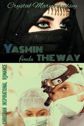 Cover image for Yasmin finds THE WAY