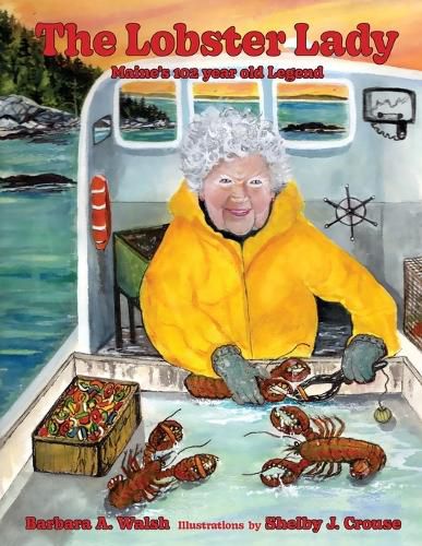 Cover image for The Lobster Lady: Maine's 102-year-old Legend