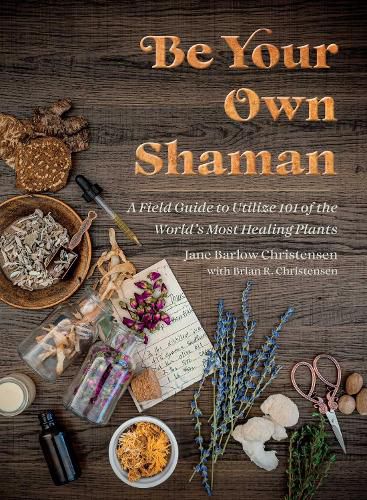 Cover image for Be Your Own Shaman