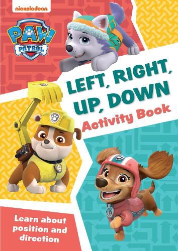 Cover image for PAW Patrol Left, Right, Up, Down Activity Book