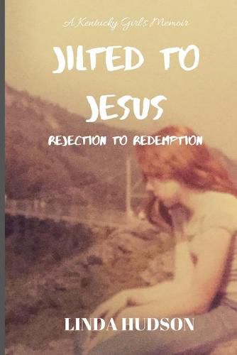 Cover image for Jilted to Jesus