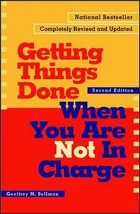 Cover image for Getting things Done When You're not In Charge