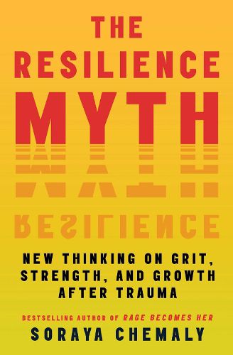 Cover image for The Resilience Myth
