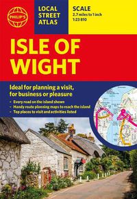 Cover image for Philip's Isle of Wight Guide Book: Local Street Atlas