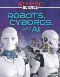 Cover image for Robots, Cyborgs, and AI