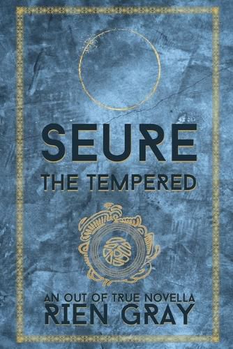 Cover image for Seure the Tempered