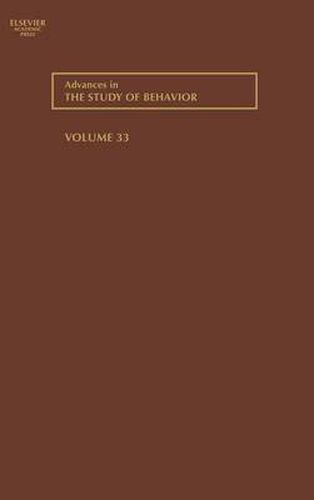 Advances in the Study of Behavior