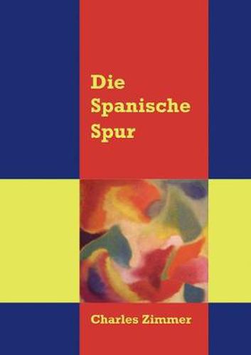 Cover image for Die spanische Spur