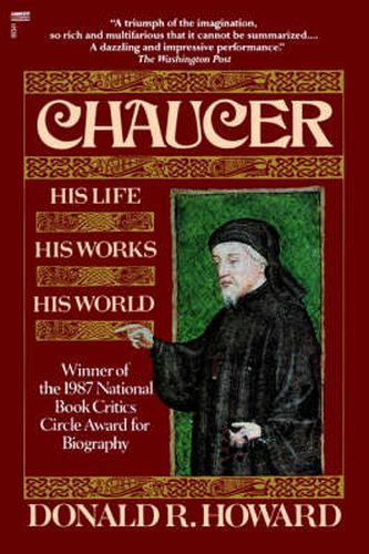 Cover image for Chaucer: His Life, His Works, His World