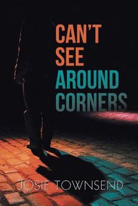 Cover image for Can't See Around Corners