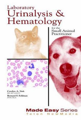 Cover image for Laboratory Urinalysis and Hematology for the Small Animal Practitioner