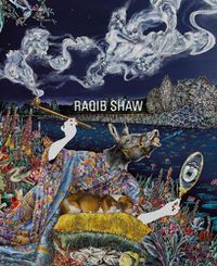 Cover image for Raqib Shaw: Reinventing the Old Masters