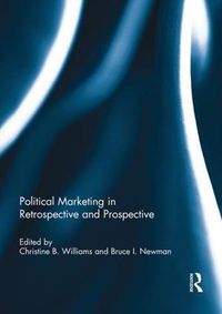 Cover image for Political Marketing in Retrospective and Prospective