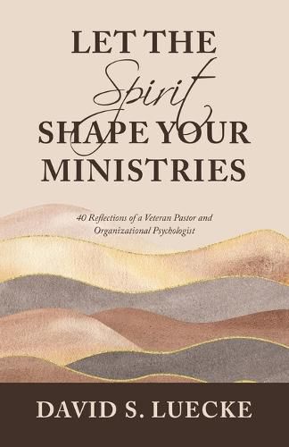 Cover image for Let the Spirit Shape Your Ministries