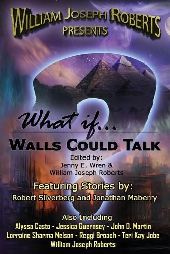 Cover image for What If... Walls Could Talk