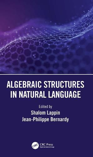 Cover image for Algebraic Structures in Natural Language