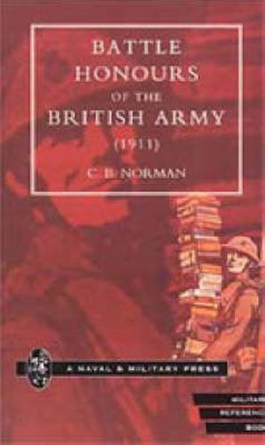 Cover image for Battle Honours of the British Army (1911)