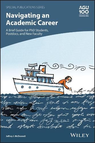 Cover image for Navigating an Academic Career: A Brief Guide for PhD Students, Postdocs, and New Faculty