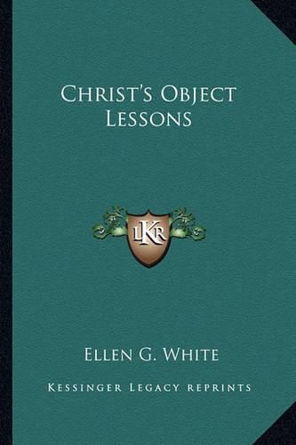 Christ's Object Lessons