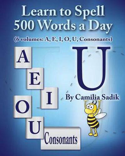 Cover image for Learn to Spell 500 Words a Day: The Vowel U (vol. 5)