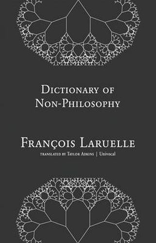 Cover image for Dictionary of Non-Philosophy