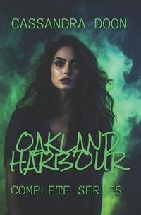 Cover image for Oakland Harbour Complete Series